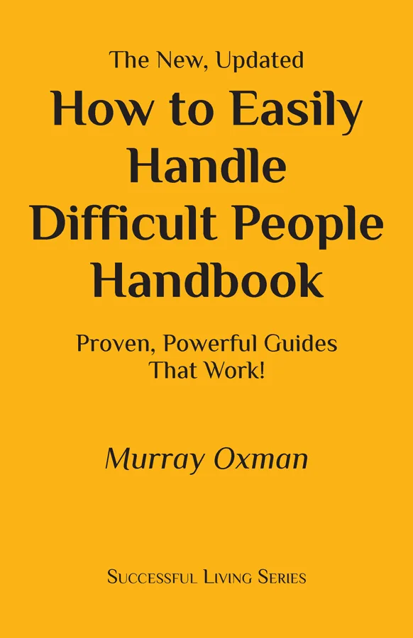 How to Easily Handle Difficult People Handbook - eBook